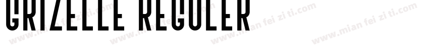 Grizelle Reguler字体转换